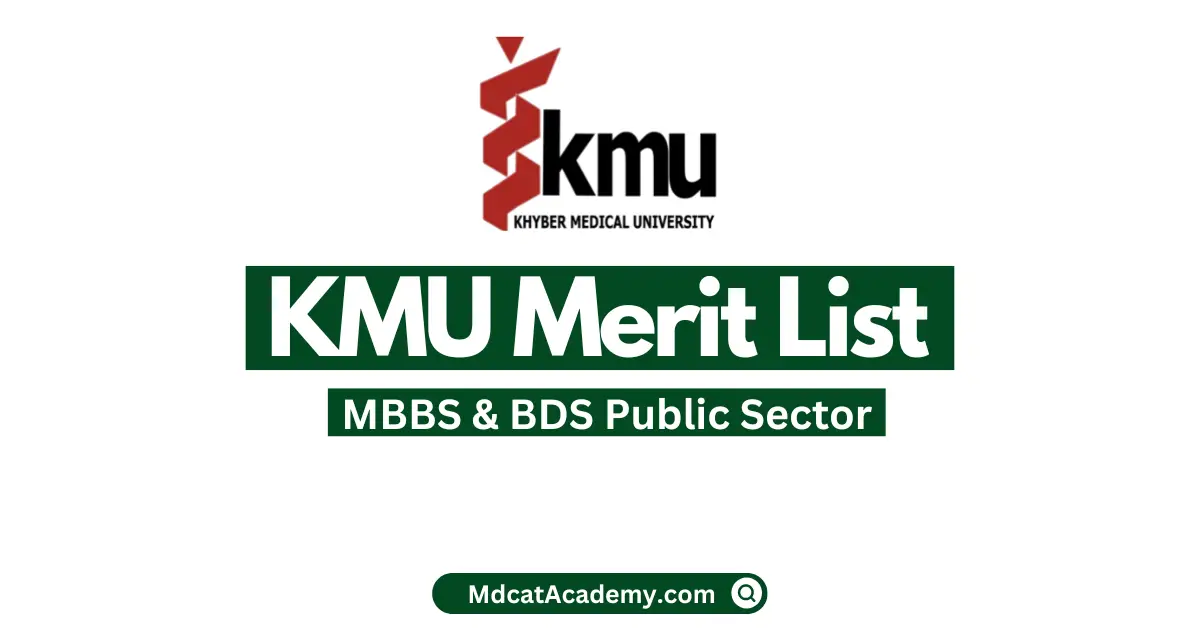 KMU Merit List 2022 MBBS/BDS Public Sector