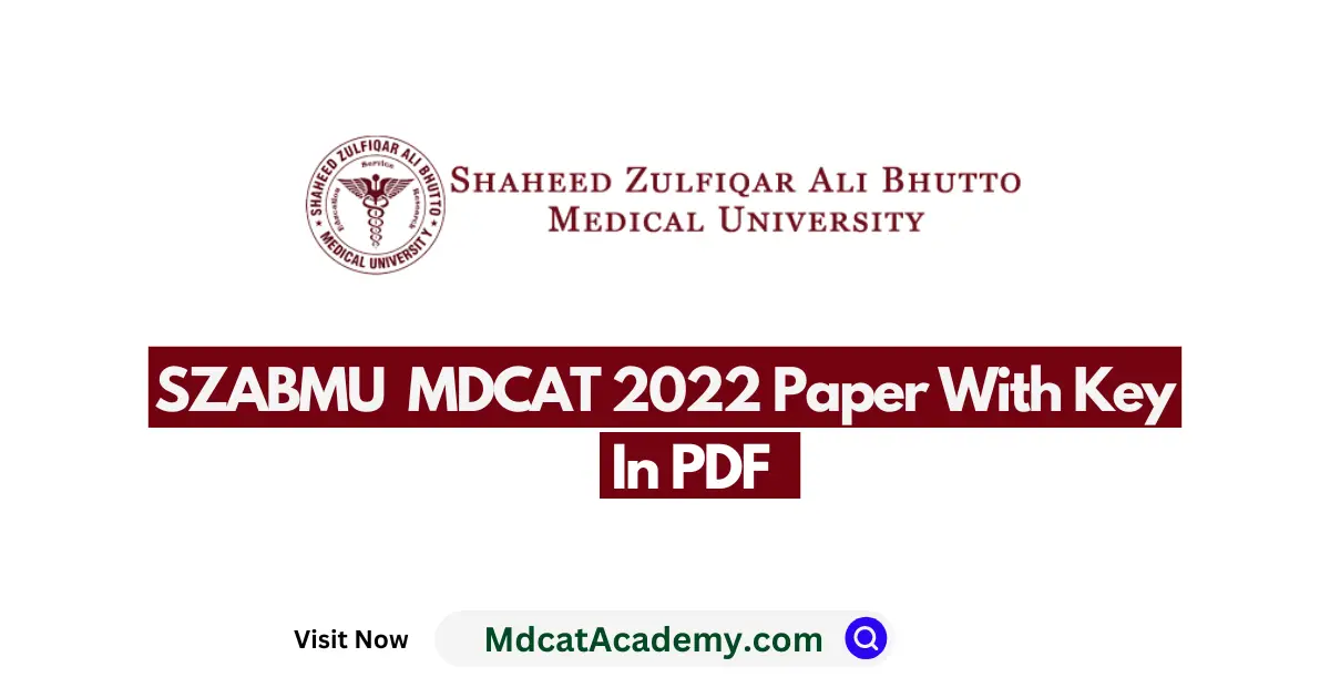 SZABMU MDCAT Question Paper 2022 In PDF