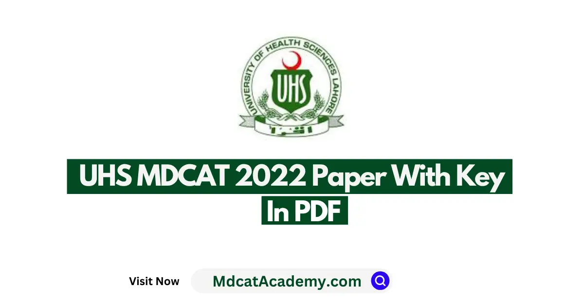 UHS MDCAT 2022 Paper With Key