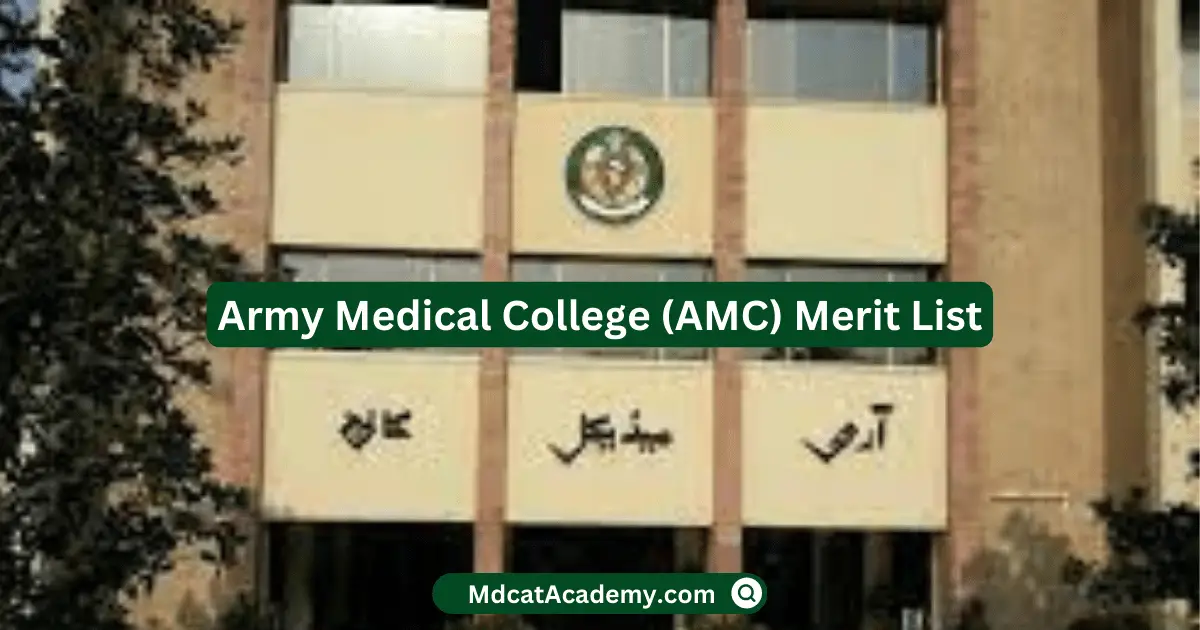Army Medical College (AMC) Merit List 2022