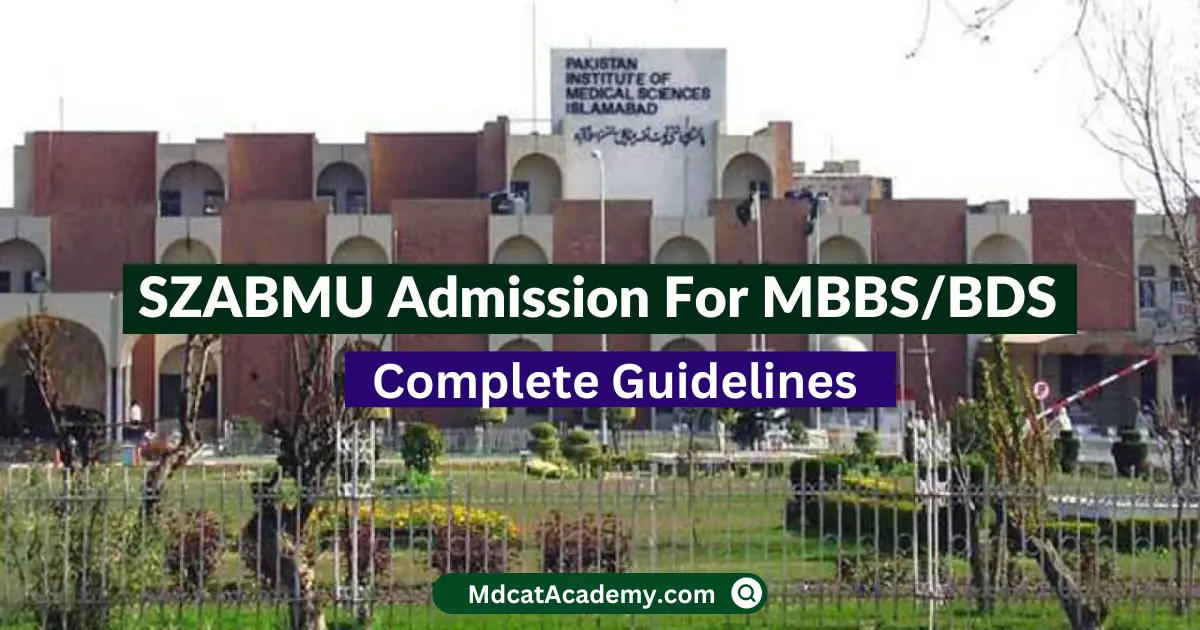 SZABMU Admission 2022 For MBBS & BDS Open Now