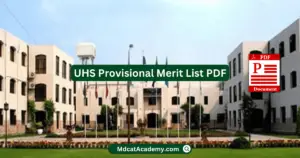 UHS Provisional Merit List PDF